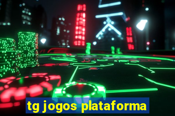 tg jogos plataforma